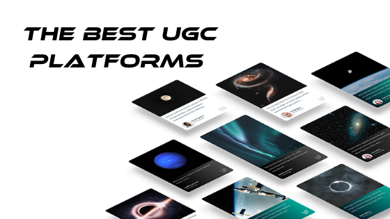 Best UGC Platforms