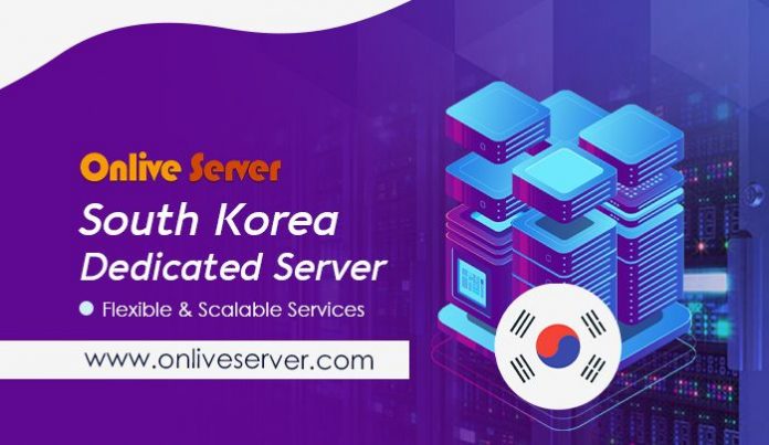 Onlive Server offers South Korea Dedicated Server at an Affordable Price