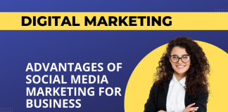 Advantages of Social Media Marketing for Business