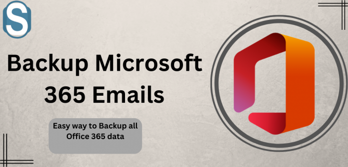 Backup Microsoft 365 Emails