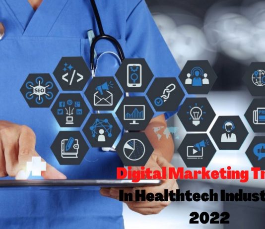Digital Marketing Trends In Healthtech Industry In 2022 | Daily Marketing Facts